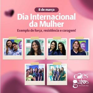 08|03 – Dia Internacional da Mulher