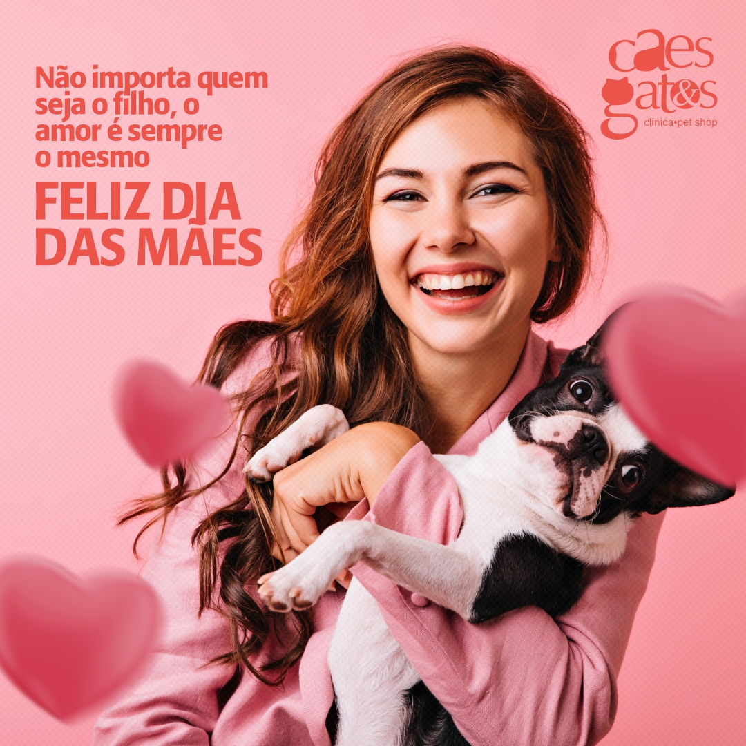 Não importa quem seja o filho, o amor é sempre o mesmo | Feliz Dia das Mães