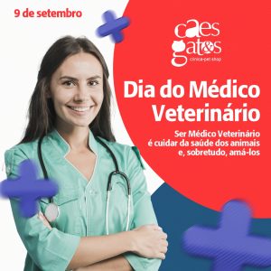 Dia do Médico Veterinário | 09/09